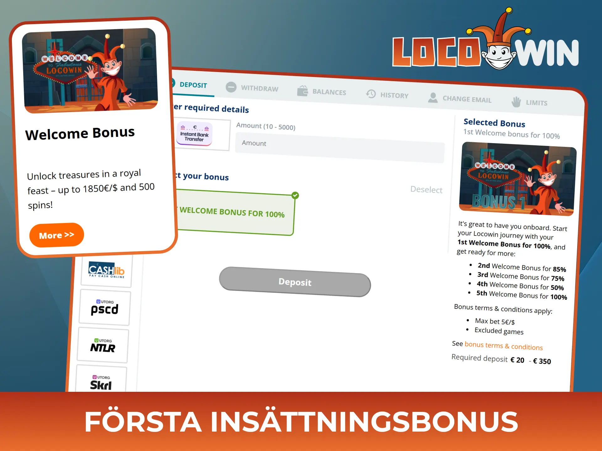 Få Locowin-insättningsbonus direkt efter din registrering.